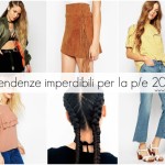 5 tendenze imperdibili per questa primavera/estate 2016